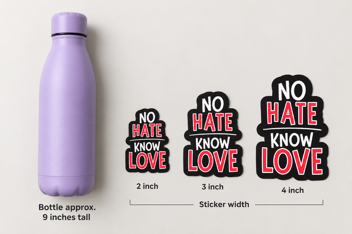 No Hate / Know Love Sticker