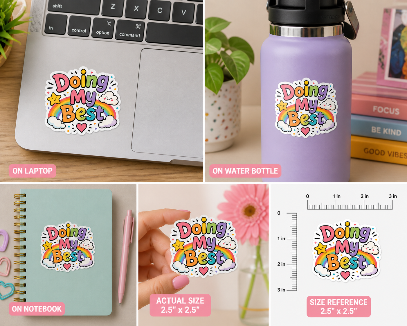 Doing My Best Sticker - Student Designed Sticker