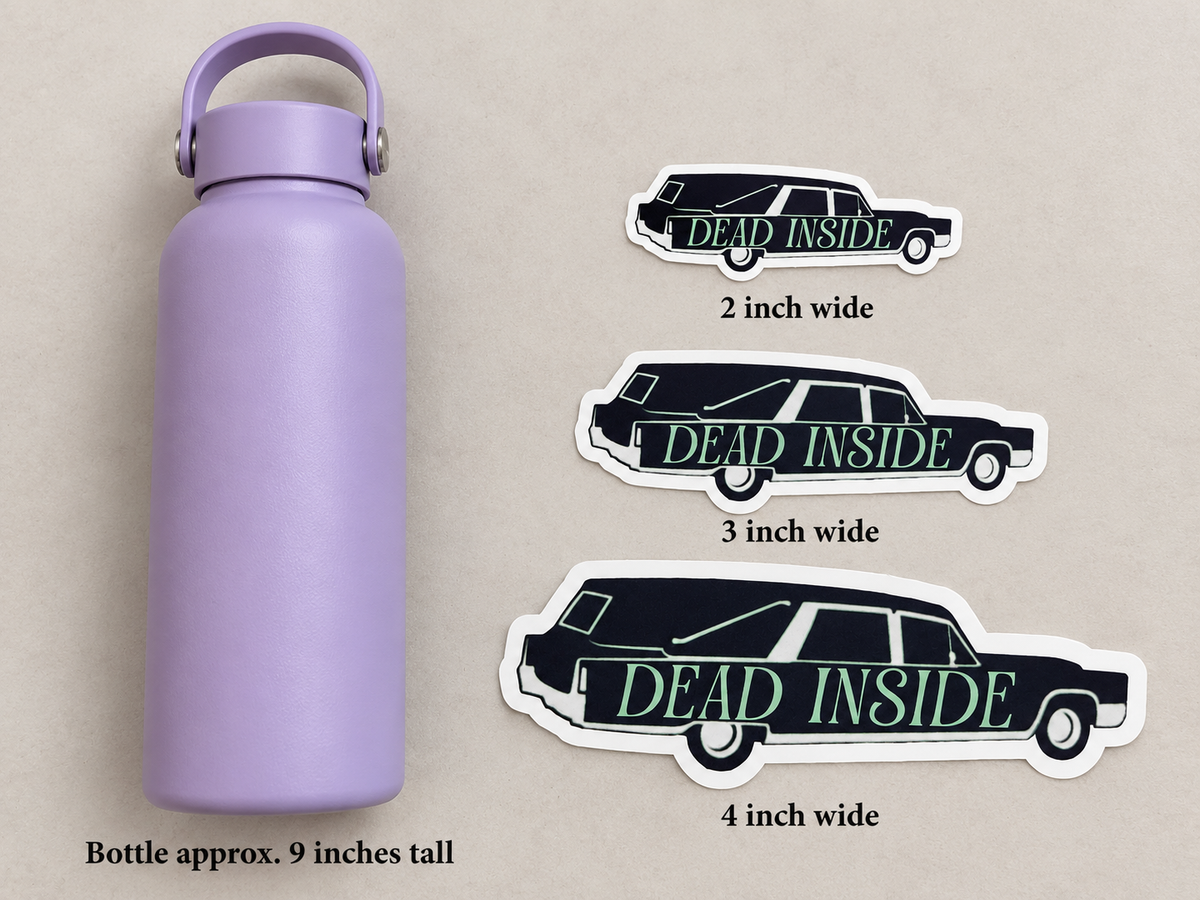Dead Inside Hearse Sticker