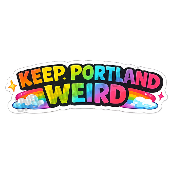 Keep Portland Weird Rainbow - Student Design